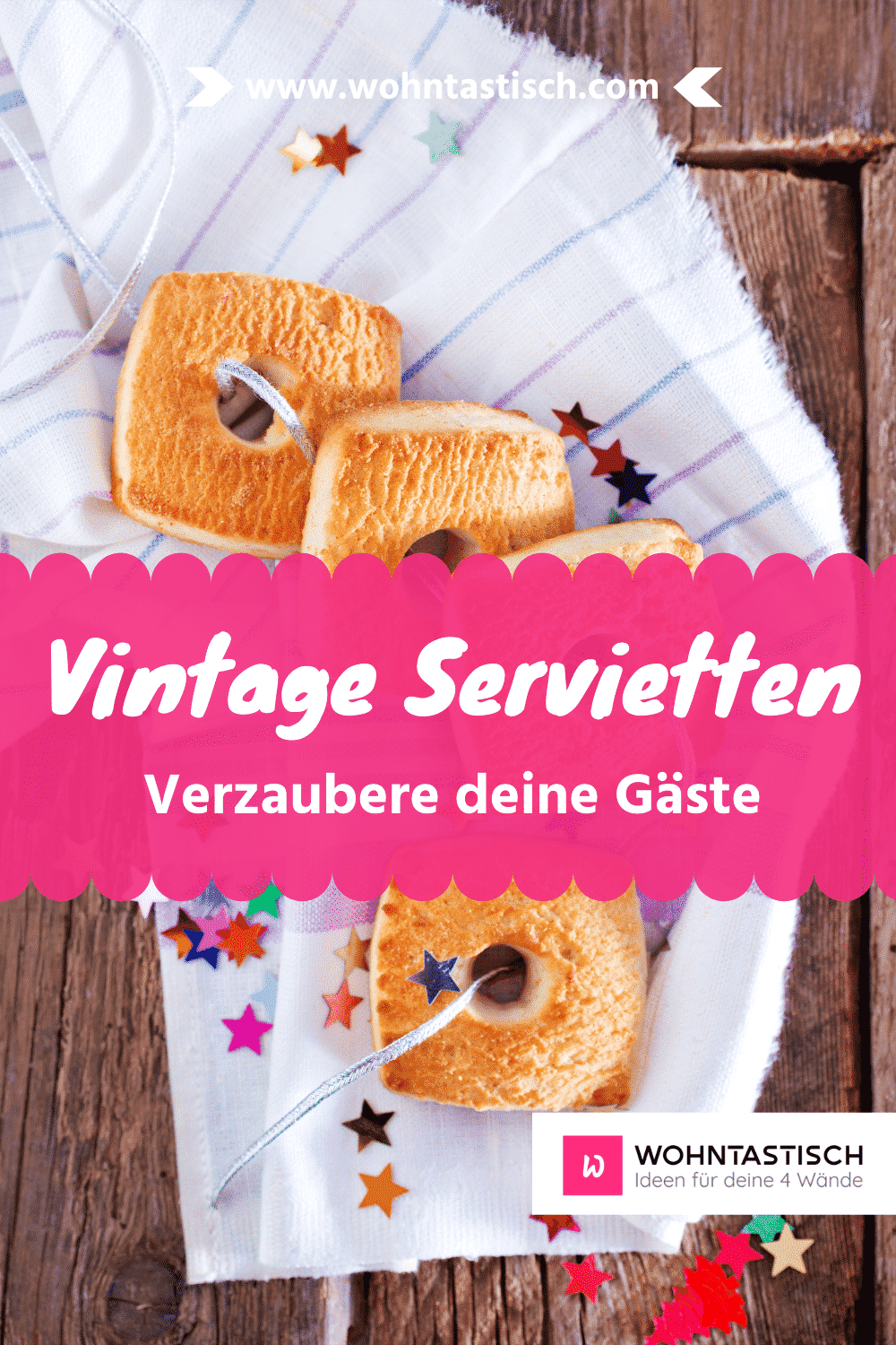 Nostalgie mit Vintage Servietten